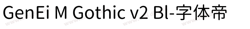 GenEi M Gothic v2 Bl字体转换